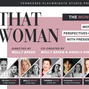 Tennessee Playwrights Studio Presents THAT WOMAN - THE MONOLOGUE SHOW At The Elgin Fringe  Photo