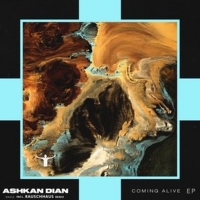 DJ and Music Producer Ashkan Drops 'Coming Alive' EP