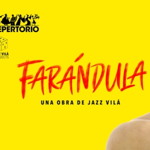 Repertorio Español to Present New York Stage Debut of FARÁNDULA Photo