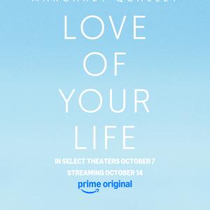 LOVE OF YOUR LIFE Makes TIFF World Premiere Photo