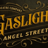 Sound Theatre To Mount GASLIGHT (ANGEL STREET) in April