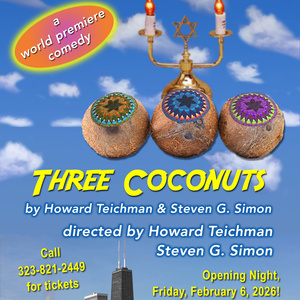 THREE COCONUTS Opens February 6 at Miles Memorial Playhouse Photo