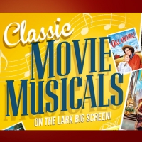 The Lark Theater to Present Screenings of Classic Movie Musicals, Including FUNNY…