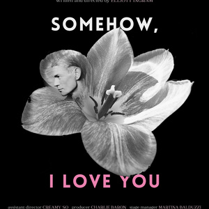 SOMEHOW, I LOVE YOU to Make World Premiere at Producers Club Theatres Photo