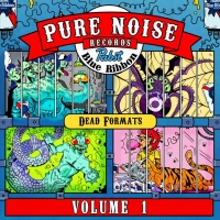 Pure Noise Records & Pabst Blue Ribbon Announce 'Dead Formats Vol. 1' Photo