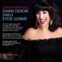 GYPSY IN MY SOUL: DAWN DEROW SINGS EYDIE GORME To Debut May 23rd Photo