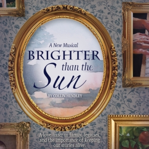 BRIGHTER THAN THE SUN  Illuminates Off-Broadway With Heartfelt Autobiographical Musi Photo