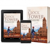 Victor Hess Promotes MG/YA Literary Novel THE CLOCK TOWER TREASURE