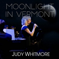 Judy Whitmore Releases New Single 'Moonlight In Vermont' Photo