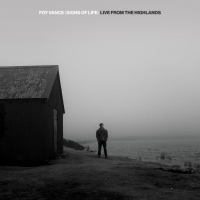 Foy Vance to Release New Live Album 'Signs of Life: Live From the Highlands'
