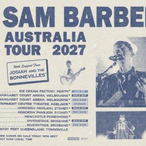 Photos: Sam Barber to Add Second Melbourne, Sydney & Brisbane Shows Photo