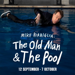 London Theatre Week Extension: Tickets from £15 for THE OLD MAN & THE POOL Photo