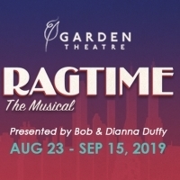 RAGTIME THE MUSICAL Opens Garden Theatre Season Photo
