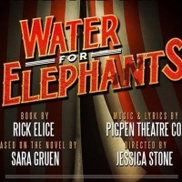 WATER FOR ELEPHANTS Musical Announces Sneak Peek Presentation Starring Sebastian…
