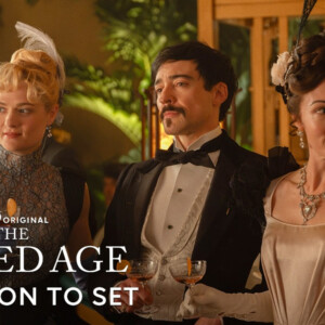 Cast Gives First Look at THE GILDED AGE Season 4 Production Photo