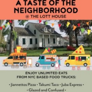 A TASTE OF THE NEIGHBORHOOD at The Lott House in Brooklyn on 6/25 Photo
