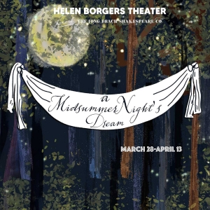 A MIDSUMMER NIGHT’S DREAM Comes To Long Beach Shakespeare Company Photo