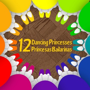 THE TWELVE DANCING PRINCESSES / DOCE PRINCESAS BAILARINAS To Play Creative Cauldron S Photo