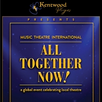 BWW Feature: MTI'S ALL TOGETHER NOW! by Kentwood Players at The Westchester Playhouse Photo