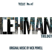ORIGINAL MUSIC FROM THE LEHMAN TRILOGY Now Available