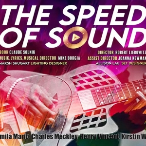  THE SPEED OF SOUND is Coming to Theater for the New City Video