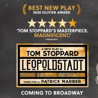 Tom Stoppard's Olivier Award-Winning LEOPOLDSTADT is Coming to Broadway