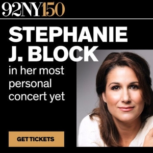 Spotlight: Stephanie J. Block in an All New Concert at Kaufmann Concert Hall Photo