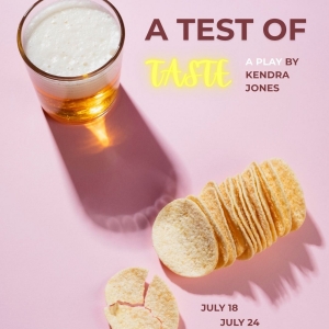 A TEST OF TASTE Returns at Chain Theatre Summer One-Act Festival Photo