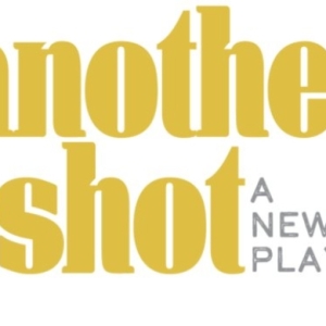 ANOTHER SHOT Begins Performances Off-Broadway Tonight Photo