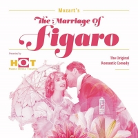 Valentine's Weekend Is HOT With Mozart's THE MARRIAGE OF FIGARO Video