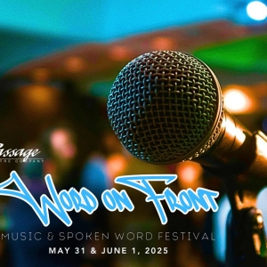 WORD ON FRONT: A Spoken Word And Music Festival is Coming to Passage Theatre Company Photo