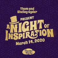 TheaterWorks Announces NIGHT OF INSPIRATION Gala