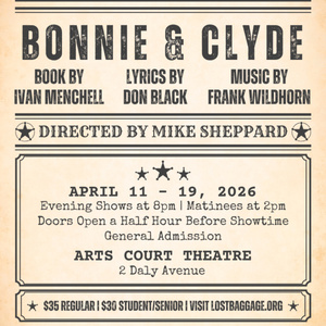 Frank Wildhorn's BONNIE & CLYDE to be Presented at Arts Court Theatre Photo