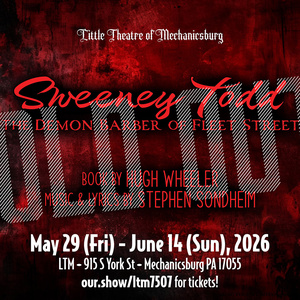 SWEENEY TODD Set For Sold Out Run With Little Theatre of Mechanicsburg Photo