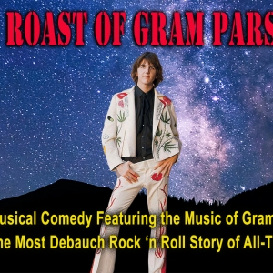 THE ROAST OF GRAM PARSONS to Play Pete’s Candy Store This Month Photo