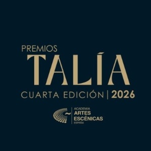 Hoy se entregan los Premios Talía 2026 en una noche dorada para las artes escénicas Photo