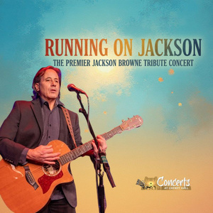 RUNNING ON JACKSON Jackson Browne Tribute Concert is Coming to Cheney Hall Photo