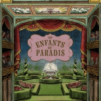 Giffords Circus' LES ENFANTS DU PARADIS to Tour the UK Beginning April 2023 Photo