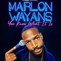 MARLON WAYANS: YOU KNOW WHAT IT IS Debuts August 19 On HBO Max Photo