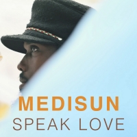 Medisun Releases New Song 'Speak Love' Aug. 20 Photo