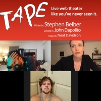 TheSharedScreen Co.'s TAPE By Stephen Belber Extended Into December Video