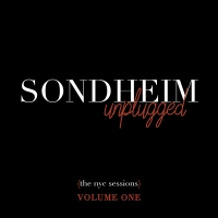 BWW CD Review: SONDHEIM UNPLUGGED Honors A Legend and Preserves a Movement Photo
