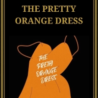 Candy O'Connor & Craig R Anderson to Star in THE PRETTY ORANGE DRESS at The New York 