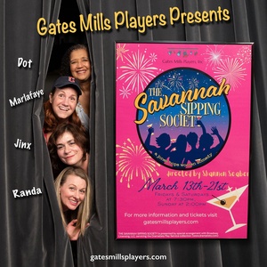 Gates Mills Players To Present THE SAVANNAH SIPPING SOCIETY This March Photo