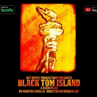 Art House Productions Announces BLACK TOM ISLAND Radio Play Photo