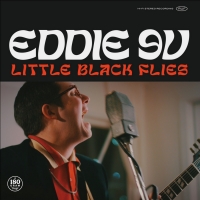 Bluesman Eddie 9-volt to Release 'Little Black Flies' Album Photo