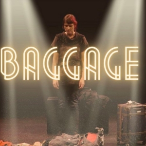 BAGGAGE at Theatre Row
