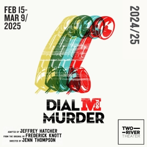 Cast Set for DIAL M FOR MURDER at Two River Theater Video