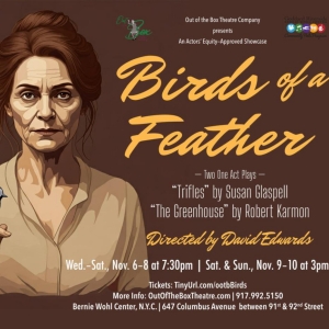 Out Of The Box Theatre Company to Open 2024-25 Season With BIRDS OF A FEATHER