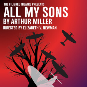ALL MY SONS to Open The Filigree Theatre's Eighth Season Photo
